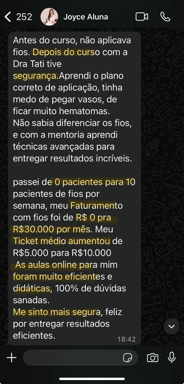 Mensagem de Joyce, aluna, contando que não aplicava fios antes do curso e passou a atender dez pacientes de fios por semana